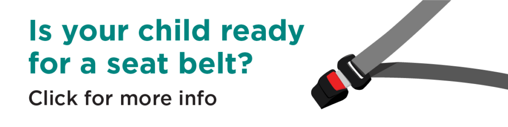 Is your child ready for a seat belt? Click for more info